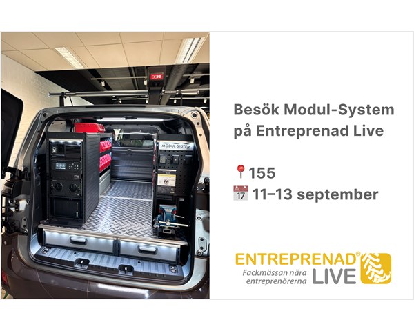 Välkommen att besöka Modul-Systems monter på Entreprenad Live